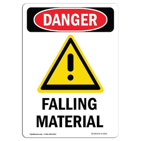 Signmission OSHA Danger Sign, Falling Material, 18in X 12in Rigid Plastic, 12" W, 18" H, Portrait OS-DS-P-1218-V-1231